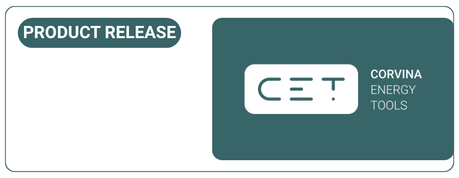 PRODUCT RELEASE - CET - Corvina Energy Tools